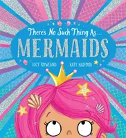 Meerjungfrauen gibt's nicht (PB) - There's No Such Thing as Mermaids (PB)