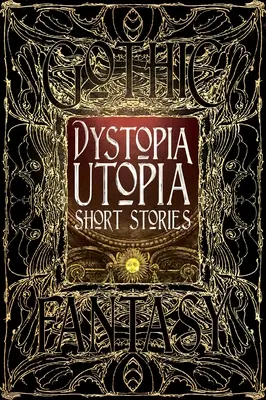 Dystopie Utopie Kurzgeschichten - Dystopia Utopia Short Stories