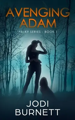Rachsüchtiger Adam - Avenging Adam