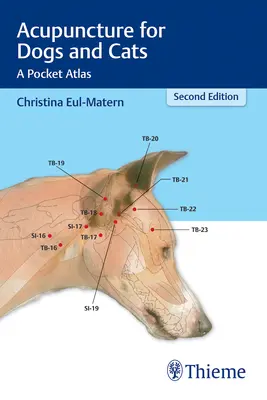 Akupunktur für Hunde und Katzen: Ein Taschenatlas - Acupuncture for Dogs and Cats: A Pocket Atlas
