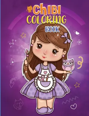 Chibi-Malbuch: Eine Sammlung von unglaublich niedlichen, entspannenden und bezaubernden Chibi-Malvorlagen für Kinder, Jugendliche und Erwachsene! Kawaii Malbuch - Chibi Coloring Book: A Collection of Unbelievably Cute, Relaxing & Adorable Chibi Colouring Pages For Kids, Teens and Grown-Ups! Kawaii Col