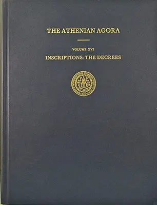 Inschriften - Die Dekrete - Inscriptions - The Decrees