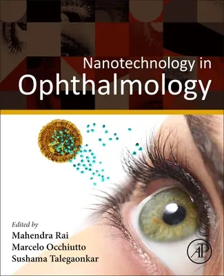 Nanotechnologie in der Ophthalmologie - Nanotechnology in Ophthalmology