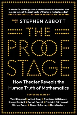 Die Beweisbühne: Wie das Theater die menschliche Wahrheit der Mathematik offenbart - The Proof Stage: How Theater Reveals the Human Truth of Mathematics