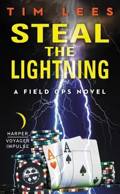 Stehle den Blitz - Steal the Lightning