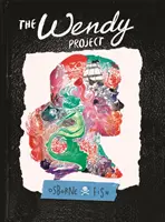 Das Wendy-Projekt - The Wendy Project
