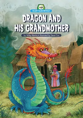 Der Drache und seine Großmutter - Dragon and His Grandmother