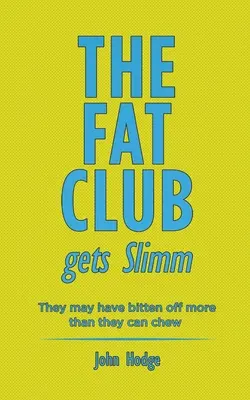 Der Club der Fetten wird schlanker - The Fat Club Gets Slimm