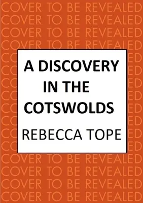 Eine Entdeckung in den Cotswolds: Die seitenstarke Cosy-Crime-Serie - A Discovery in the Cotswolds: The Page-Turning Cosy Crime Series