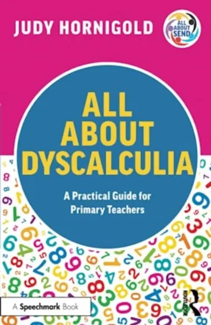 Alles über Dyskalkulie: Ein praktischer Leitfaden für Grundschullehrer - All About Dyscalculia: A Practical Guide for Primary Teachers