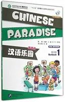 Chinesisches Paradies Bd.1 - Arbeitsbuch - Chinese Paradise vol.1 - Workbook