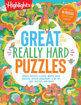 Das große Buch der wirklich schweren Rätsel - The Great Big Book of Really Hard Puzzles