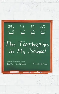 Das Zahnweh in meiner Schule - The Toothache in My School