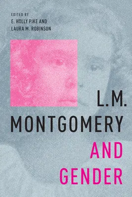 L.M. Montgomery und die Geschlechter - L.M. Montgomery and Gender