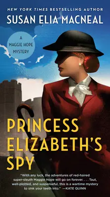 Die Spionin von Prinzessin Elizabeth - Princess Elizabeth's Spy