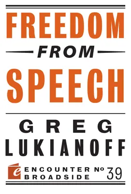 Freiheit der Rede - Freedom from Speech