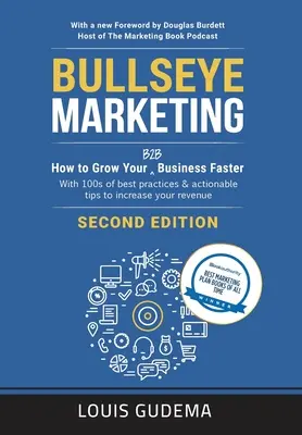 Bullseye Marketing, zweite Auflage - Bullseye Marketing, second edition