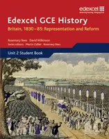 Edexcel GCE History AS Unit 2 B1 Britain, 1830-85: Repräsentation und Reform - Edexcel GCE History AS Unit 2 B1 Britain, 1830-85: Representation and Reform