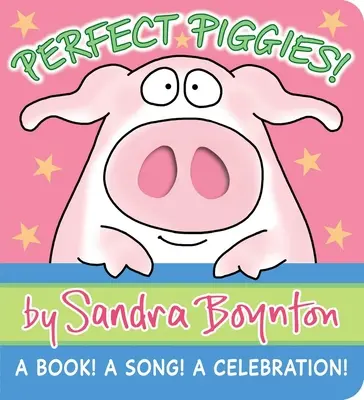 Perfekte Schweinchen! Ein Buch! ein Lied! ein Fest! - Perfect Piggies!: A Book! a Song! a Celebration!