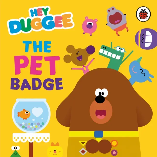 Hey Duggee: Das Haustier-Abzeichen - Hey Duggee: The Pet Badge