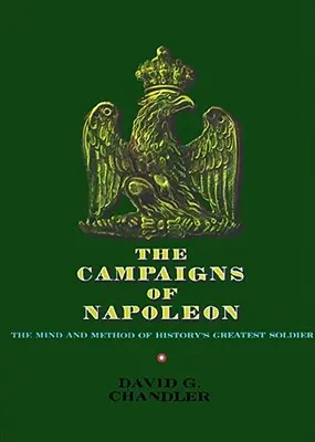 Die Feldzüge von Napoleon - The Campaigns of Napoleon