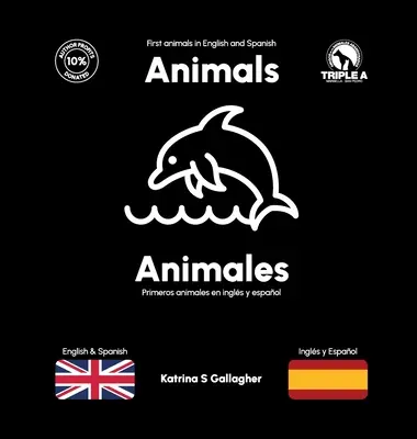 Tiere / Animales: Erste Tiere auf Englisch und Spanisch - Animals / Animales: First Animals in English and Spanish