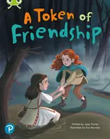 Bug Club Shared Reading: Ein Zeichen der Freundschaft (Jahr 2) - Bug Club Shared Reading: A Token of Friendship (Year 2)