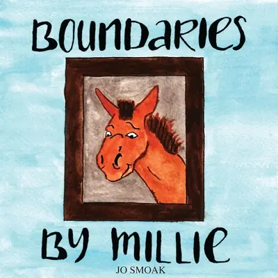 Grenzen von Millie - Boundaries by Millie