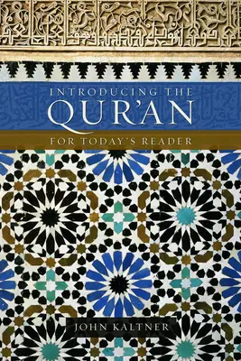 Einführung in den Qur'an: Für den Leser von heute - Introducing the Qur'an: For Today's Reader