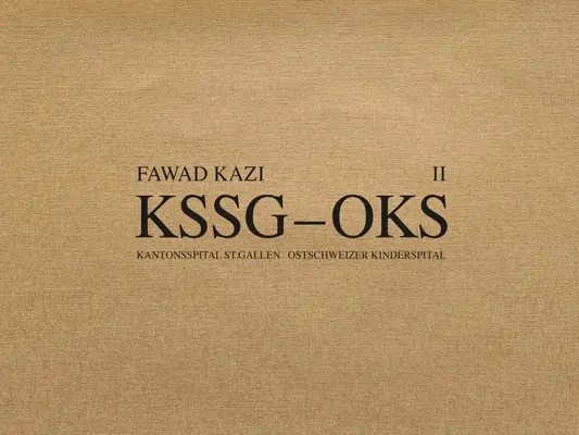 Fawad Kazi Kssg--Oks, 2: Band II: Haus 10 - Fawad Kazi Kssg--Oks, 2: Volume II: Haus 10