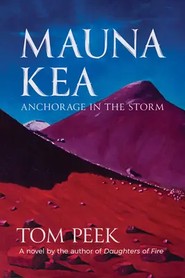 Mauna Kea: Ein Roman über Hawai'i - Mauna Kea: A Novel of Hawai'i