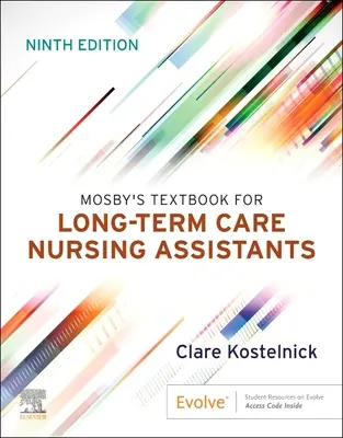 Mosby's Lehrbuch für Pflegeassistenten in der Langzeitpflege - Mosby's Textbook for Long-Term Care Nursing Assistants