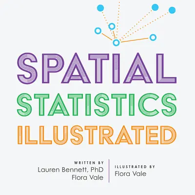 Räumliche Statistik illustriert - Spatial Statistics Illustrated