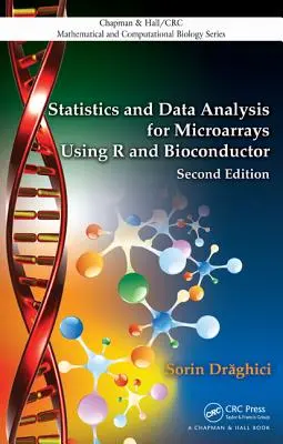 Statistik und Datenanalyse für Microarrays mit R und Bioconductor - Statistics and Data Analysis for Microarrays Using R and Bioconductor