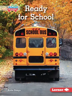 Bereit für die Schule - Ready for School