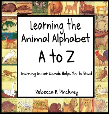 Das Tieralphabet von A bis Z lernen - Learning the Animal Alphabet A to Z