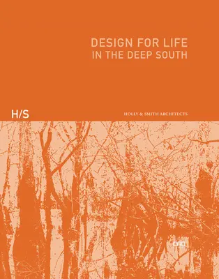 Design für das Leben: Im tiefen Süden - Design for Life: In the Deep South