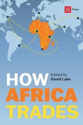 Wie Afrika Handel treibt - How Africa Trades