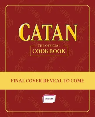 Catan(r): Das offizielle Kochbuch - Catan(r): The Official Cookbook