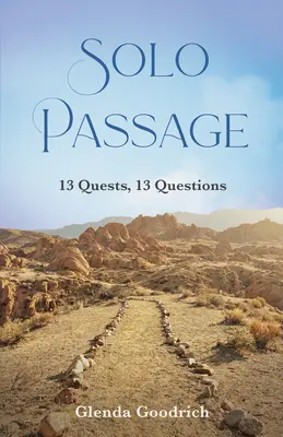 Solo-Passage: 13 Quests, 13 Fragen - Solo Passage: 13 Quests, 13 Questions