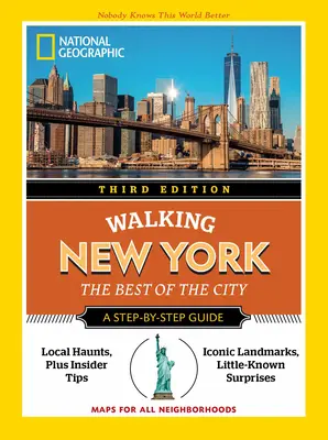 National Geographic Spaziergang New York, 3. - National Geographic Walking New York, 3rd Edition