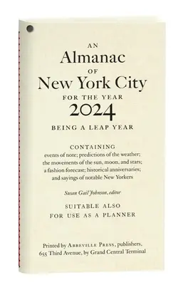 Ein Almanach von New York City für das Jahr 2024 - An Almanac of New York City for the Year 2024