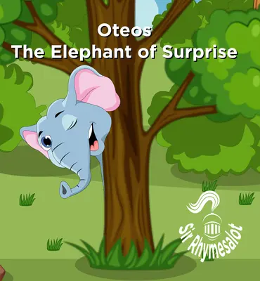 Oteos, der Elefant der Überraschung - Oteos the Elephant of Surprise