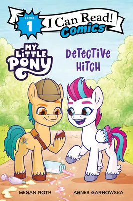 Mein kleines Pony: Detektiv Hitch - My Little Pony: Detective Hitch