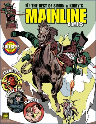 Das Beste aus Simon & Kirbys Mainline-Comics - The Best of Simon & Kirby's Mainline Comics