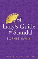 Lady's Guide to Scandal