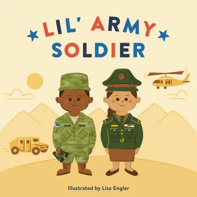 Lil' Army Soldat - Lil' Army Soldier