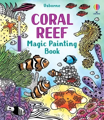 Korallenriff-Zauber-Malbuch - Coral Reef Magic Painting Book