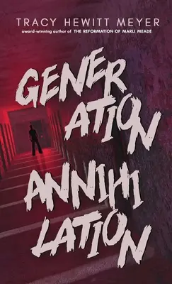 Generation Vernichtung - Generation Annihilation