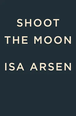 Schieß auf den Mond - Shoot the Moon